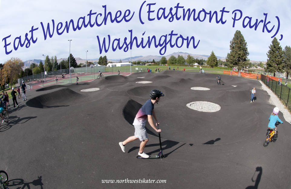 East Wenatchee Eastmont Park Washington Pump Track